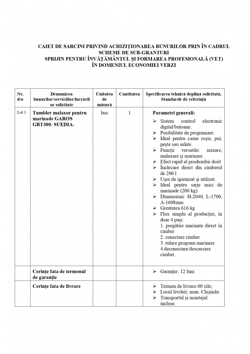 Achiziționarea bunurilor în cadrul scheme de sub-granturi.
